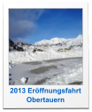 2013 Erffnungsfahrt Obertauern